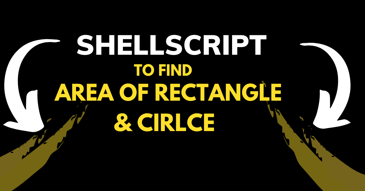 shellscript to calculate the area of rectangle and circle in linux
